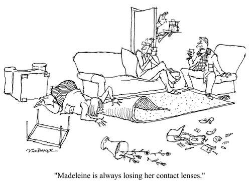 "Madeleine is always losing her contact lenses"
