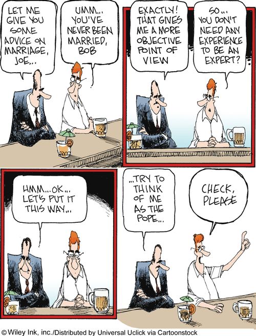 Bob's Marriage Advice: 'Let me give you some advice on marriage, Joe. . . try to think of me as the pope. . .'