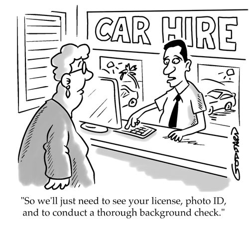 "So we'll just need to see your license, photo ID, and to conduct a thorough background check."