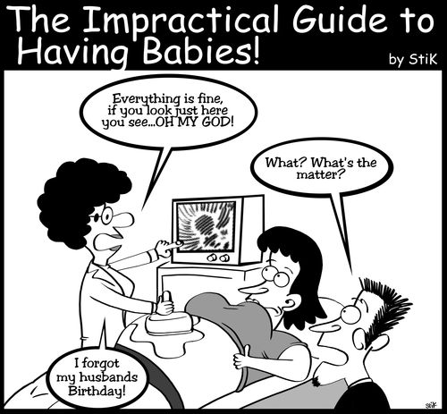 Impractical Guide to Having Babies: 'Nurse forgets her husband's birthday'