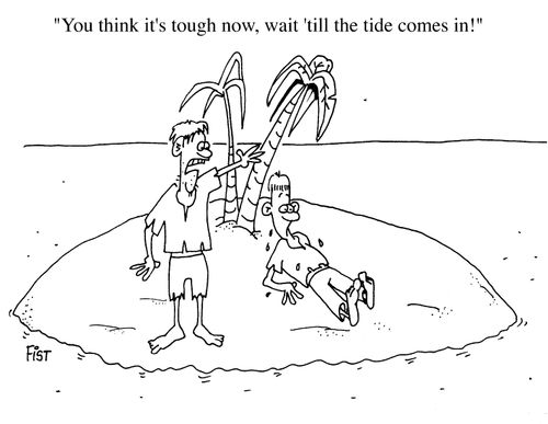 Wait 'till the tide comes in...