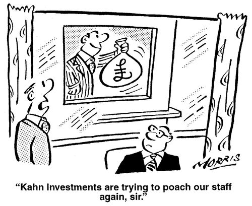 Kahn investments are trying to poach our staff again, sir.