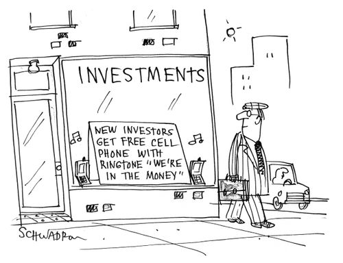 Investments: New Investors Get Free Cell Phone With Ringtone 'We're in the Money'.