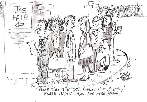 'The Dow finally hit 10,000. Guess happy days are here again.'