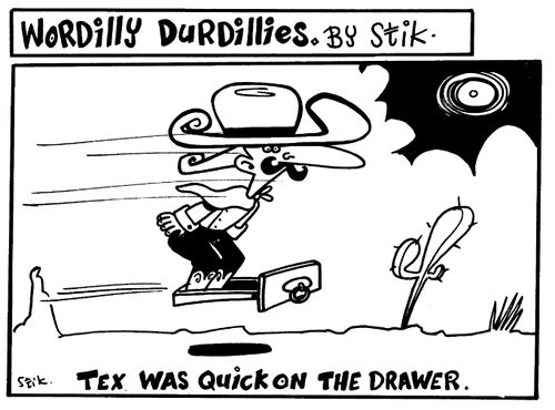 Wordilly Durdillies - Quick on the Drawer