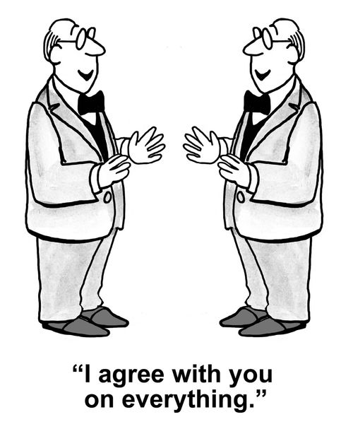 "I agree with you on everything."