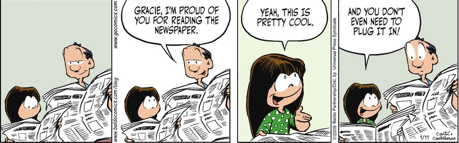 "Gracie, I'm proud of you for reading the newspaper."