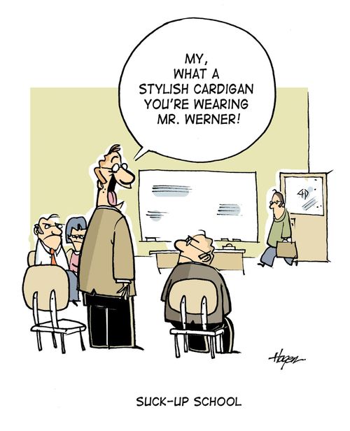 My, what a stylish cardigan you're wearing Mr. Werner! - Suck-Up School