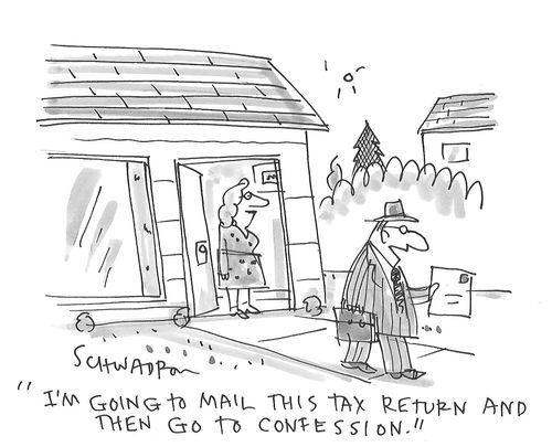 "I'm going to mail this tax return and then go to confession."