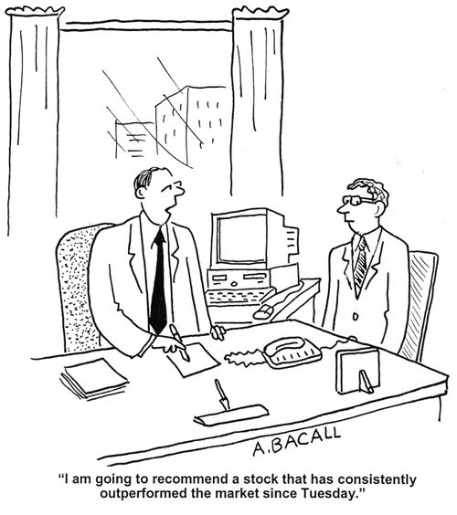 'I am going to recommend a stock that has consistently outperformed the market since Tuesday.'