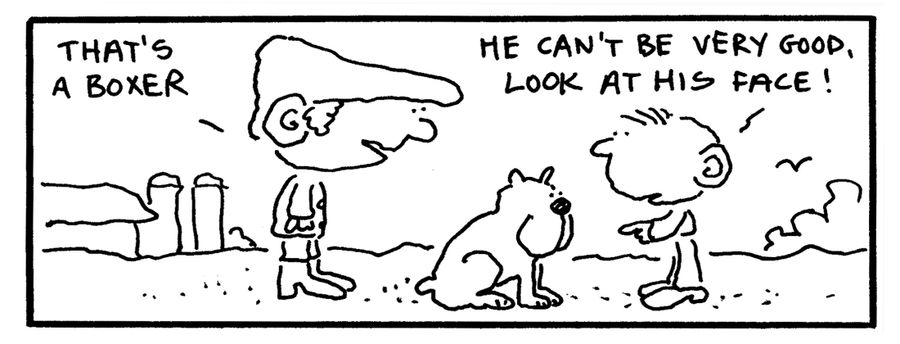 "He can't be very good, look at his face."