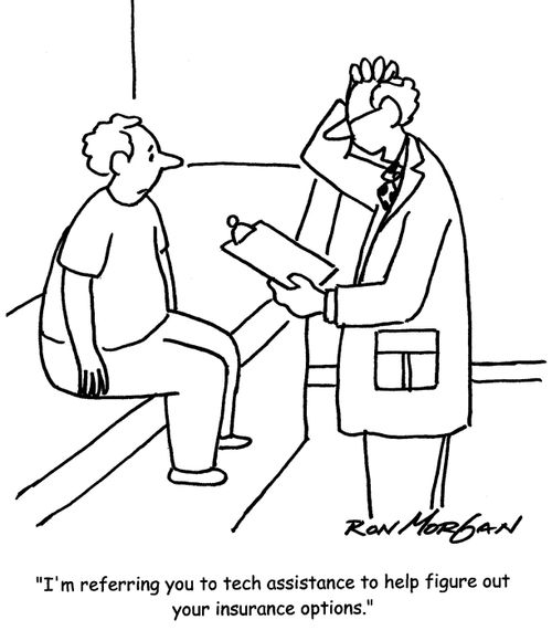 'I'm referring you to tech assistance to help figure out your insurance options.'