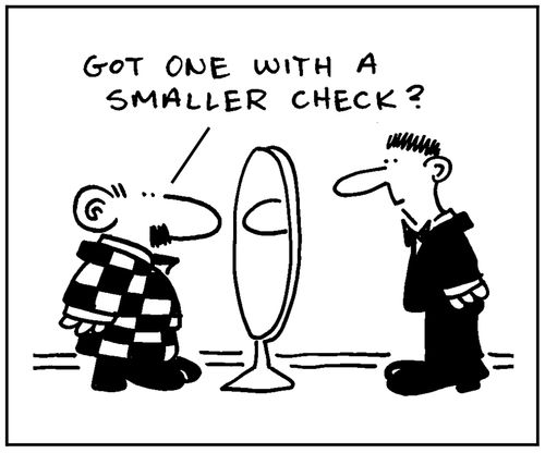 'Got one with a smaller check?'