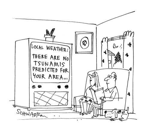 Local Weather: There are no tsunamis predicted for your area...