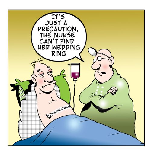 It's just a precaution, the nurse can't find her wedding ring.