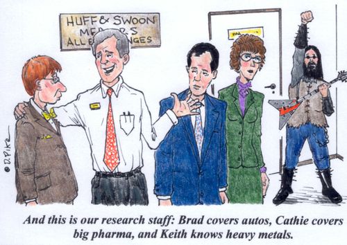 'And this is our research staff: Brad covers autos, Cathie covers Big Pharma, and Keith knows heavy metals.'