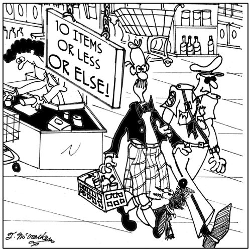 10 Items or Less or Else.