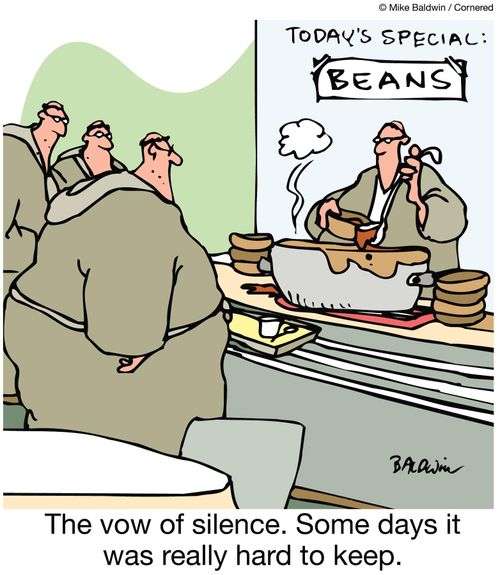 The vow of silence. Some days it was really hard to keep.