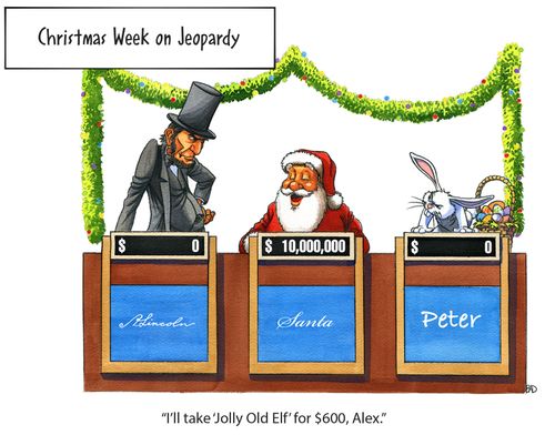 "I'll take 'Jolly Old Elf' for $600, Alex."