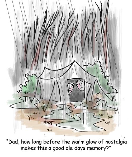 'Dad, how long before the warm glow of nostalgia makes this a good ole days memory?'