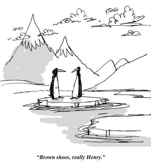 'Brown shoes, really Henry.'