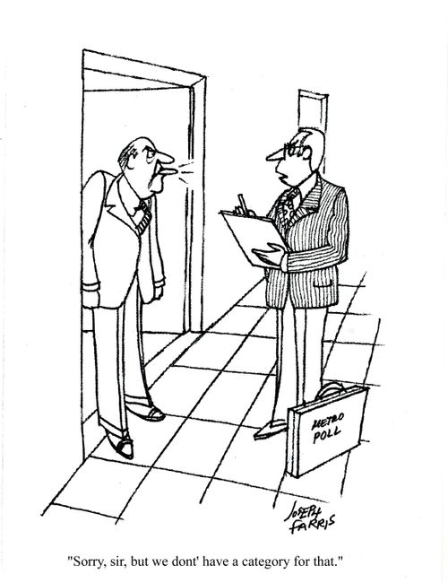 'Sorry, sir, but we don't have a category for that.'