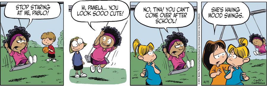 "She's having mood swings."