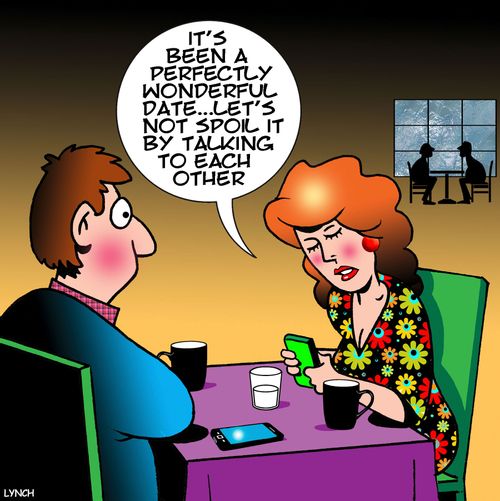 "It's been a perfectly wonderful date...let's not spoil it by talking to each other."