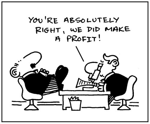 'You're right, we did make a profit.'