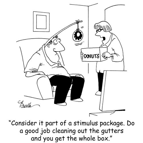 'Consider it part of a stimulus package. Do a good job cleaning out the gutters and you get the hole box.'