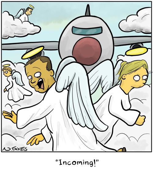 "Incoming!"