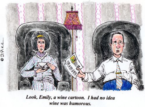 'Look, Emily, a wine cartoon. I had no idea wine was humorous.'