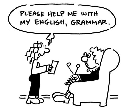 'Please help me with my English, grammar.'