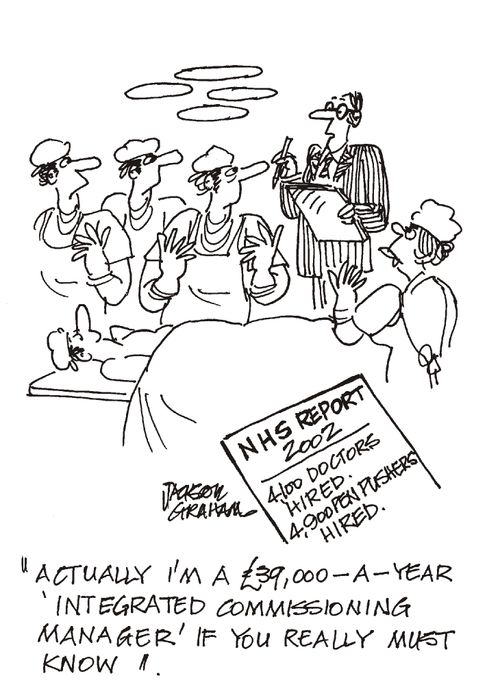 'Actually I'm a ?39,000-a-year 'Integrated Commissioning Manager' if you really must know.'