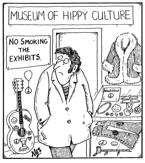'Museum of Hippy Culture' 'No smoking the Exhibits'
