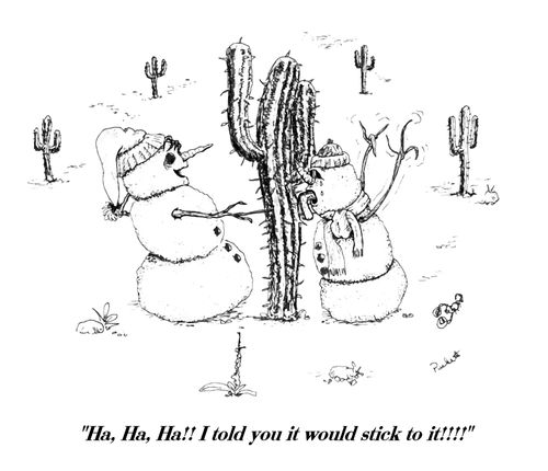 "Ha, ha, ha! I told you it would stick to it."
