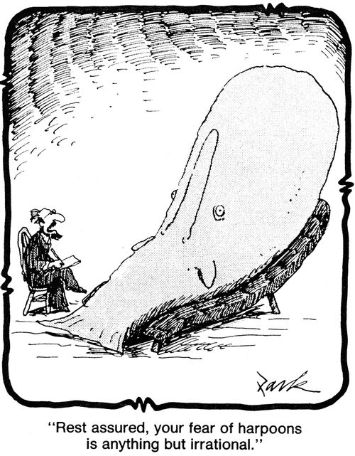 'Rest assured, your fear of harpoons is anything but irrational.'