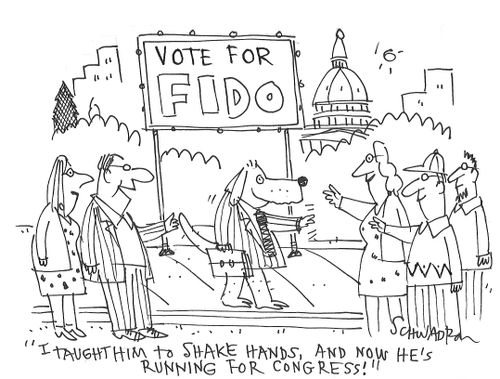 "I taught him to shake hands, and now he's running for congress!"