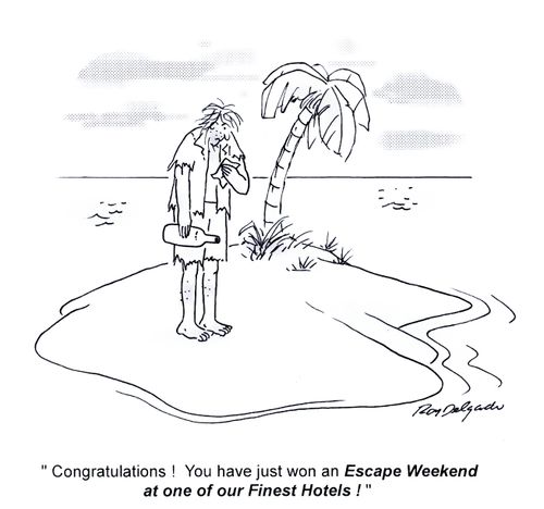 'Congratulations! You have just won an Escape Weekend at one of our Finest Hotels!'