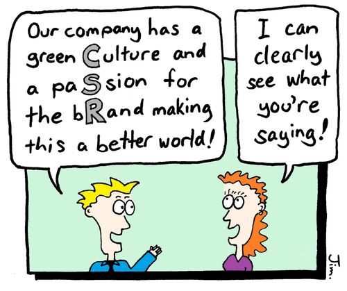 "Our company has a green culture and a passion for the brand marking this a better world!"