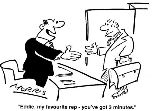 "Eddie, my favourite rep - you've got three minutes."