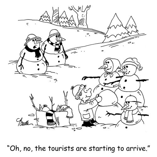 'Oh, no, the tourists are starting to arrive.'