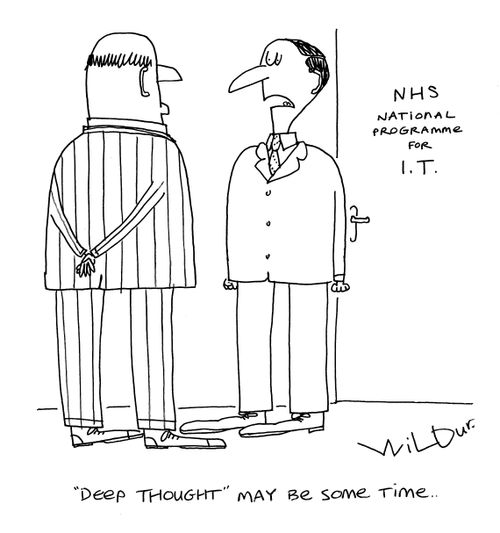 'Deep thought may be some time.'