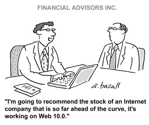 'I'm going to recommend the stock of an Internet company that is so far ahead of the curve, it's working on Web 10.0.'
