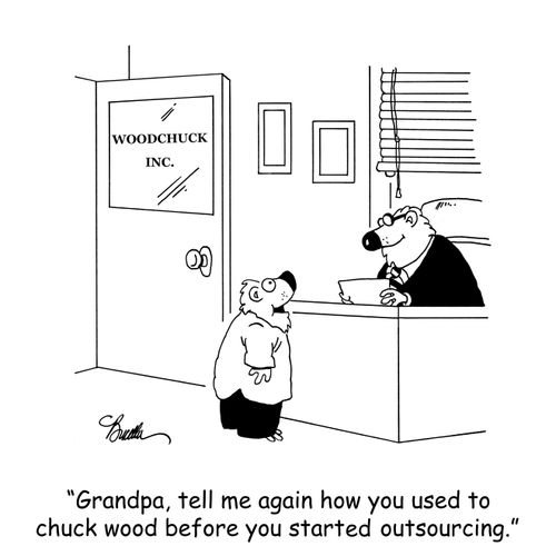 'Grandpa, tell me again how you used to chuck wood before you started outsourcing,'