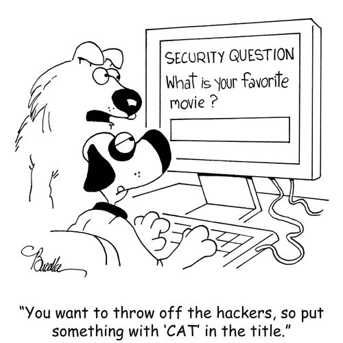 "You want to throw off the hackers, so put something with 'CAT' in the title."