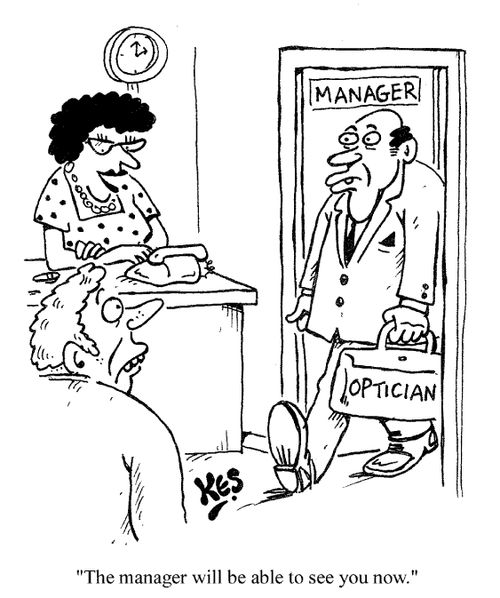 "The manager will be able to see you now."