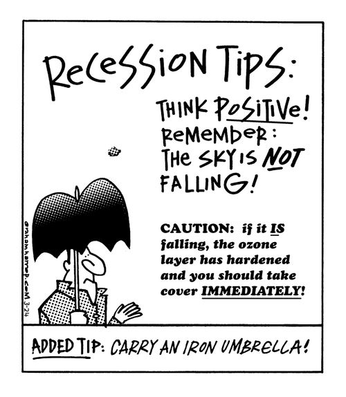 Recession tip: think positive!