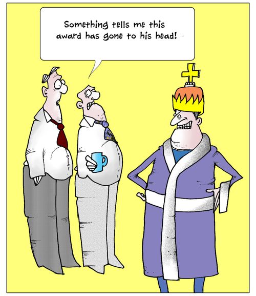 Ssomething tells me this award has gone to his head!