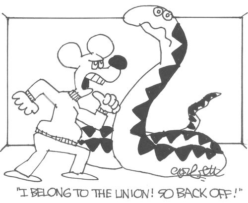 'I belong to the union! SO BACK OFF!' 